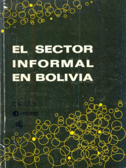 El sector informal en Bolivia
