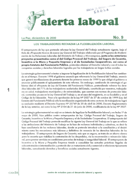 Alerta Laboral 9: Los trabajadores rechazan la flexibilización laboral