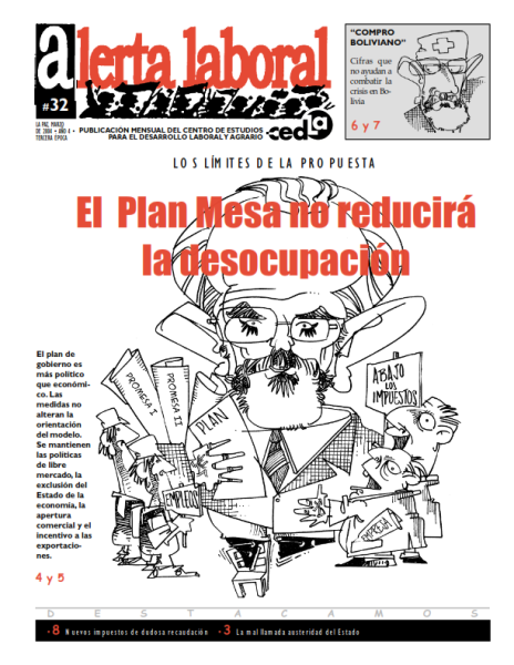 Alerta Laboral 32: El plan mesa no reducirá la desocupación