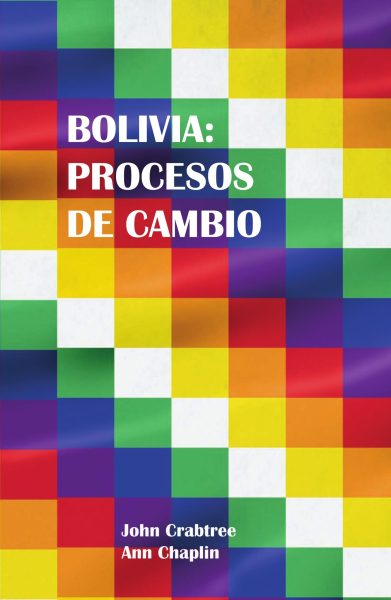 Bolivia: Procesos de cambio
