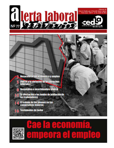 Alerta Laboral 77: Cae la economía, empeora el empleo