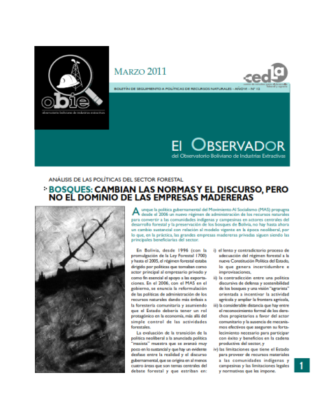 El Observador 12: Bosques, cambian las normas y el discurso, pero no el dominio de las empresas madereras