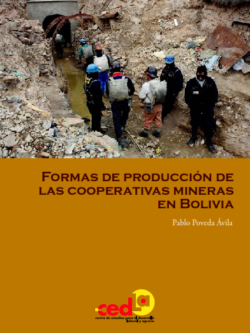 Formas de producción de las cooperativas mineras en Bolivia