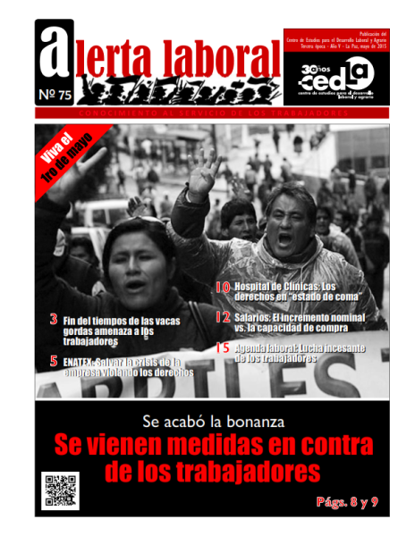 Alerta Laboral 75: Se acabó la bonanza: Se vienen medidas en contra de los trabajadores