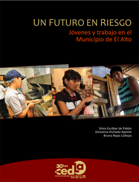 Un futuro en riesgo: Jóvenes y trabajo en el municipio de El Alto