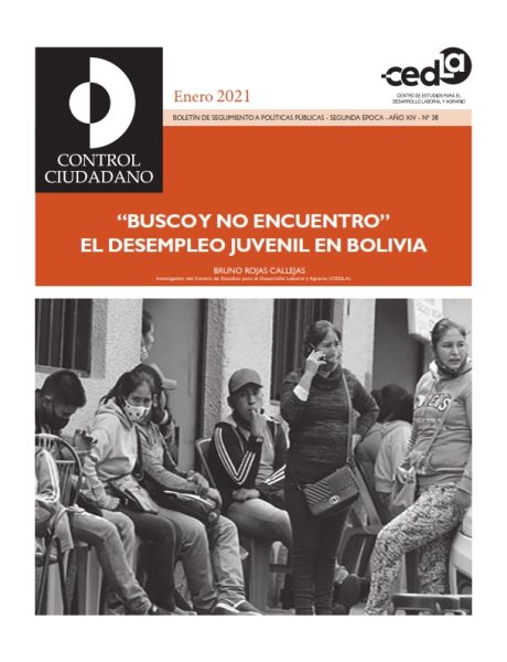 Control Ciudadano 38: “Busco y no encuentro”. El desempleo juvenil en Bolivia