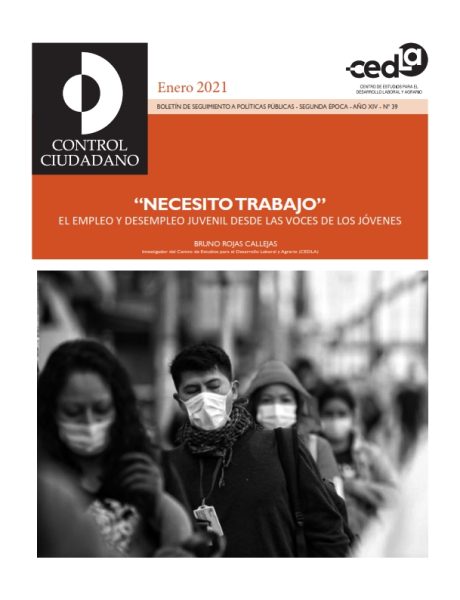 Control Ciudadano 39: “Necesito trabajo”. El empleo y desempleo juvenil desde las voces de los jóvenes