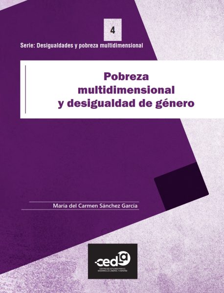 Serie: Desigualdades y pobreza multidimensional. Pobreza multidimensional y desigualdad de género