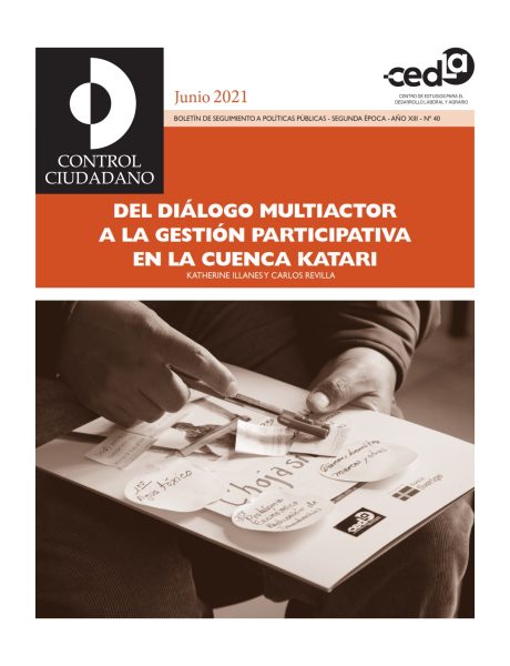 Control Ciudadano 40: Del diálogo multiactor a la gestión participativa en la cuenca Katari