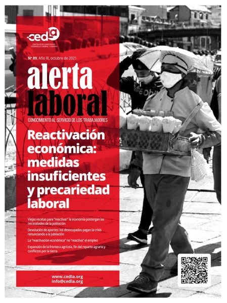 Alerta Laboral 89: Reactivación económica: medidas insuficientes y precariedad laboral