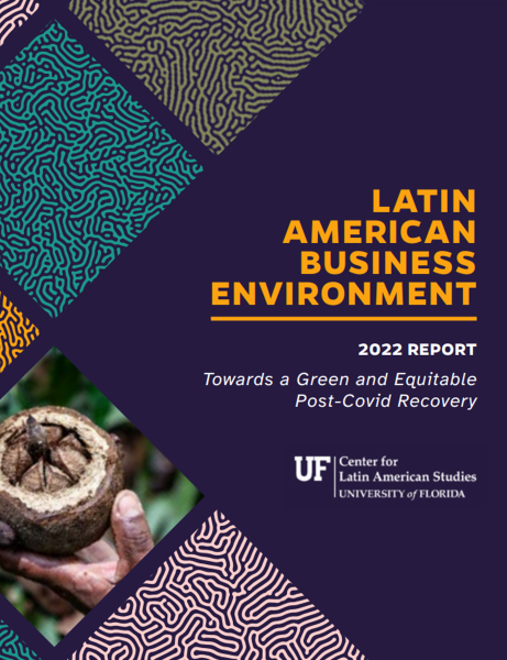 Latin American Business Environment - Report 2022