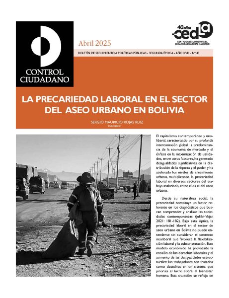 Control Ciudadano 43: La precariedad laboral en el sector del aseo urbano en Bolivia