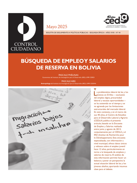 Control Ciudadano 44: Búsqueda de empleos y salarios de reserva de los bolivianos